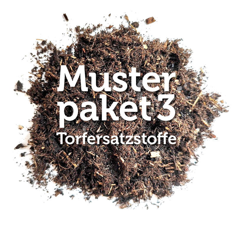 Musterpaket 3 : Torfersatzstoffe & Substratkomponenten
